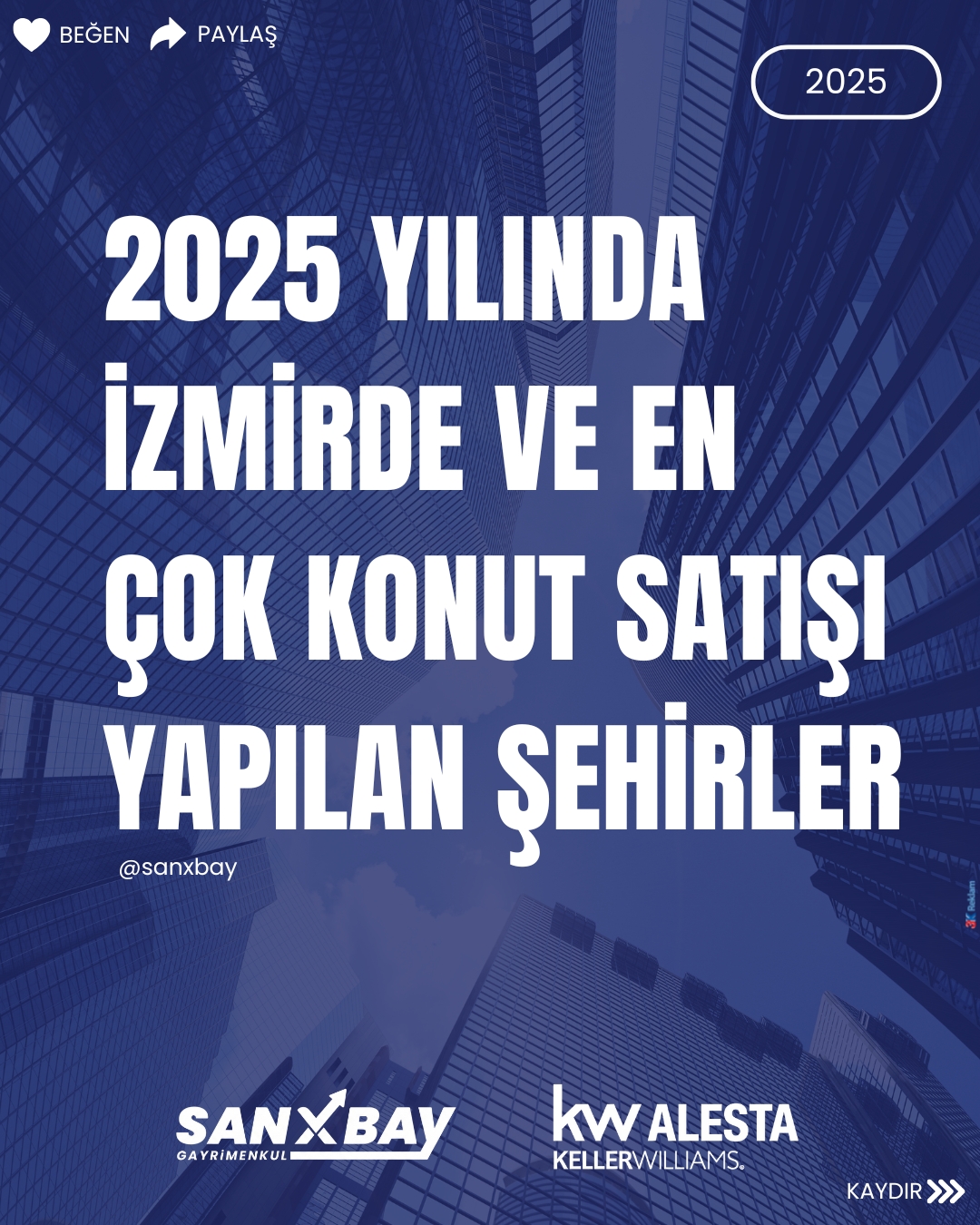2025 Yılında İzmir'de En Çok Konut Satışı Yapılan Şehirler - Sanberk Bayram